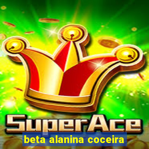 beta alanina coceira